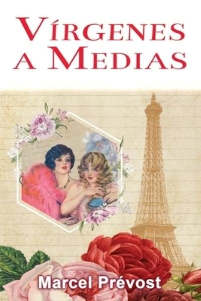 Cover for Marcel Prevost · Virgenes a Medias (Paperback Book) (2020)