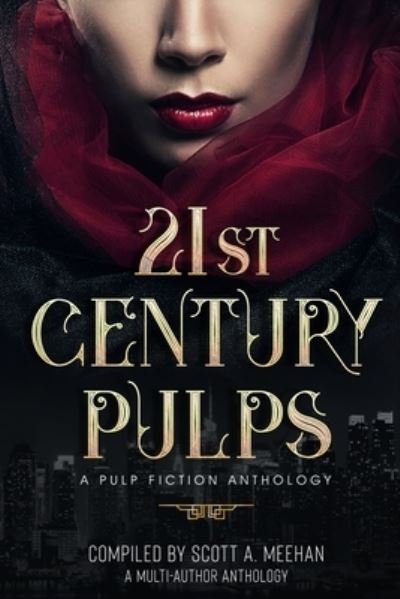 Cover for Scott Meehan · 21st Century Pulps (Paperback Book) (2019)