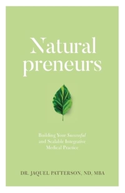Cover for Dr Patterson · Naturalpreneurs (Paperback Book) (2020)