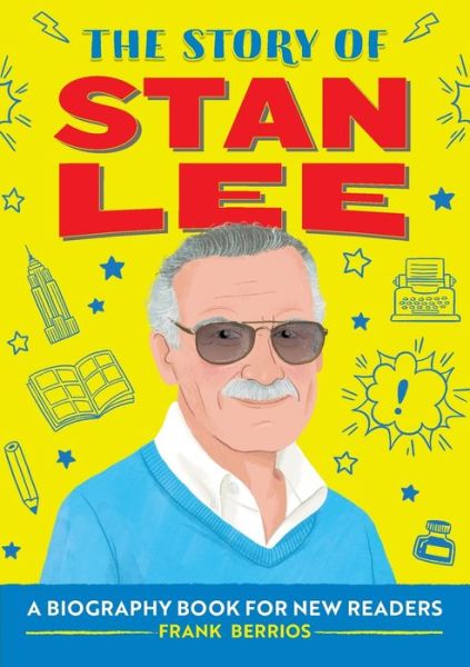 Cover for Frank J Berrios · The Story of Stan Lee (Paperback Book) (2021)