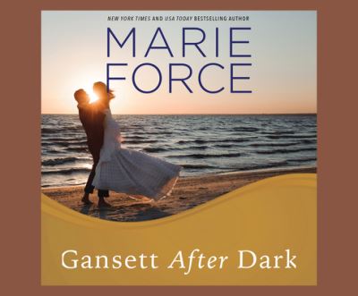 Cover for Marie Force · Gansett After Dark (CD) (2021)