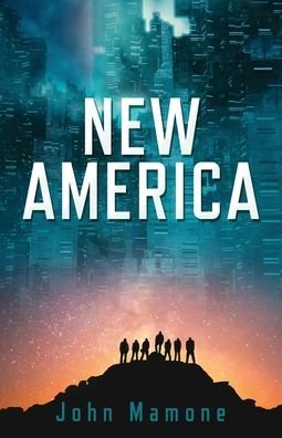 Cover for John Mamone · New America (Paperback Book) (2022)