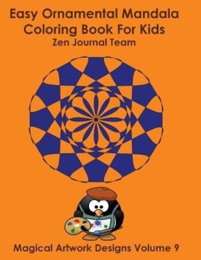 Journal Team · Easy Ornamental Mandala Coloring Book For Kids (Paperback Bog) (2015)