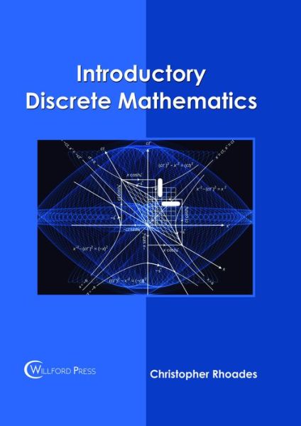 Cover for Christopher Rhoades · Introductory Discrete Mathematics (Hardcover Book) (2018)