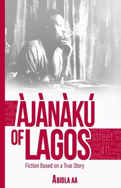 Cover for Abiola Aa · Ajanaku Of Lagos (Paperback Book) (2019)