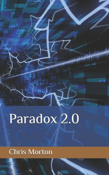 Cover for Chris Morton · Paradox 2.0 (Pocketbok) (2018)