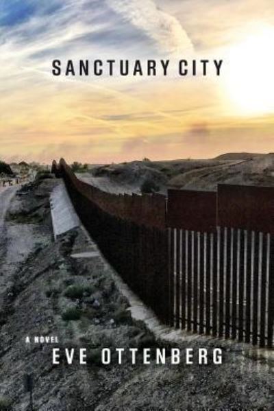 Cover for Eve Ottenberg · Sanctuary City (Paperback Book) (2018)