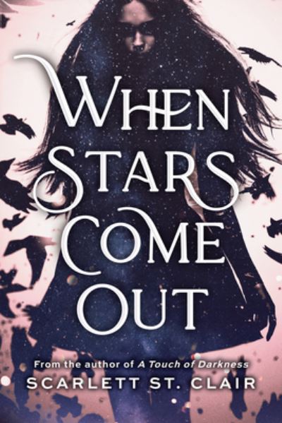 Cover for Scarlett St. Clair · When Stars Come Out (Paperback Book) (2022)