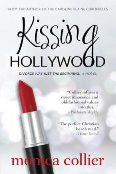 Cover for Monica Collier · Kissing Hollywood (Paperback Book) (2018)