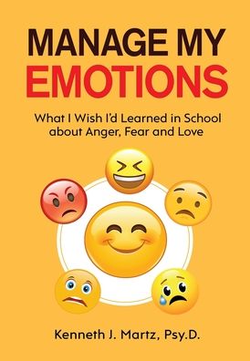 Cover for Kenneth Martz · Manage My Emotions (Hardcover Book) (2020)