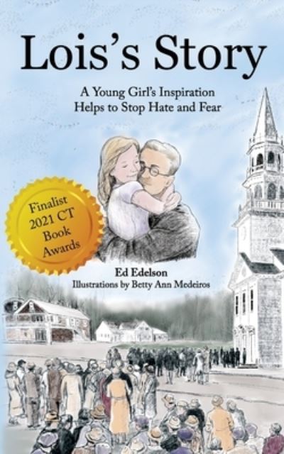 Cover for Ed Edelson · Lois's Story (Taschenbuch) (2021)