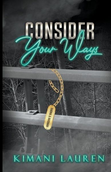 Cover for Kimani Lauren · Consider Your Ways (Paperback Bog) (2021)