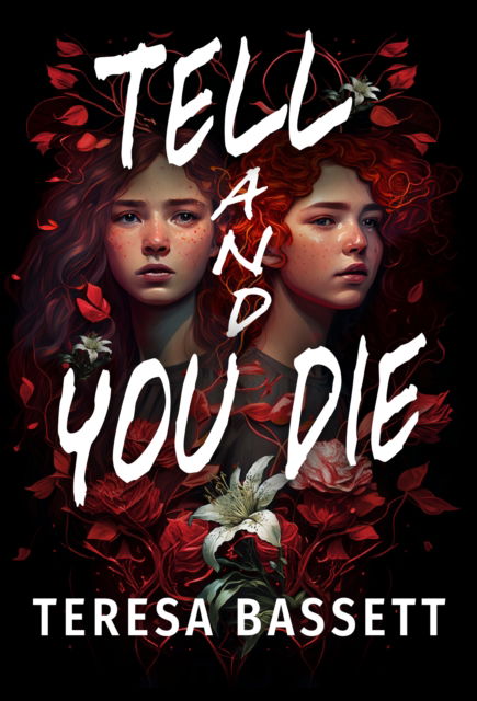 Cover for Teresa Bassett · Tell And You Die (Paperback Book) (2023)