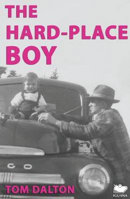 Cover for Tom Dalton · The Hard-place Boy (Paperback Book) (2015)
