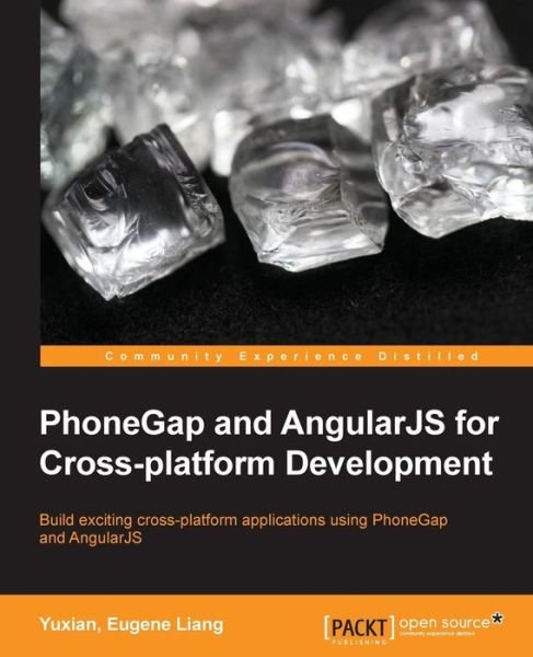 Cover for Yuxian · PhoneGap and AngularJS for Cross-platform Development (Pocketbok) [2 Revised edition] (2014)