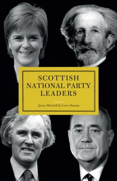 Cover for Scottish National Party Leaders (Innbunden bok) (2016)