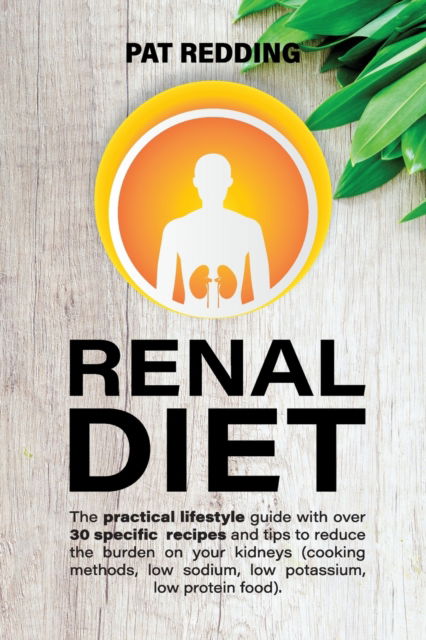 Cover for Pat Redding · Renal Diet (Paperback Book) (2021)