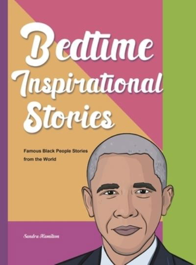 Cover for Sandra Hamilton · Bedtime Inspirational Stories (Hardcover Book) (2020)