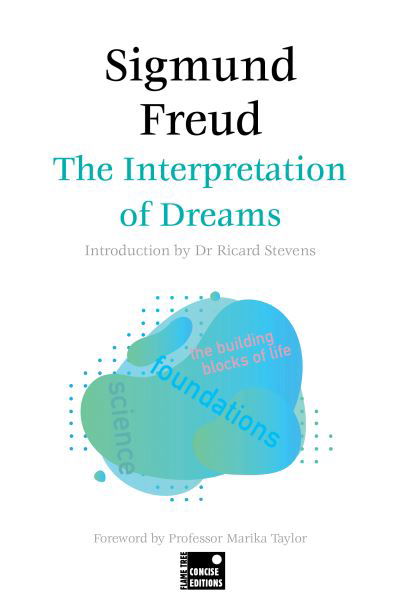 Cover for Sigmund Freud · The Interpretation of Dreams (Concise Edition) - Foundations (Taschenbuch) (2024)