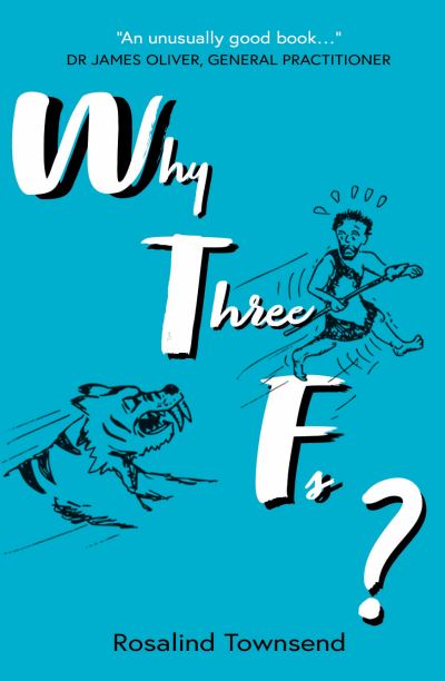 Cover for Rosalind Townsend · Why Three Fs? (Paperback Book) (2024)