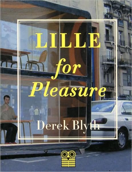 Cover for Derek Blyth · Lille for Pleasure (Paperback Book) (2004)