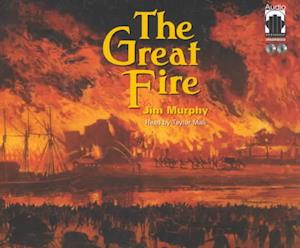 Cover for Jim Murphy · The Great Fire (CD) [Unabridged edition] (2010)