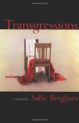 Cover for Sallie Bingham · Transgressions: Stories (Taschenbuch) [First edition] (2002)