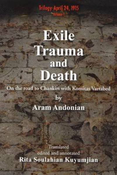 Cover for Aram Antonean · Exile, trauma, and death (Book) (2010)
