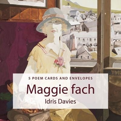 Cover for Idris Davies · Maggie Fach Poem Cards Pack (Book) (2016)