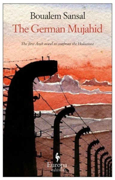 Cover for Boualem Sansal · The German Mujahid (Paperback Bog) (2009)