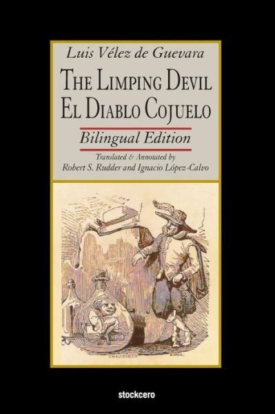 Cover for Luis Velez de Guevara · The Limping Devil - El Diablo Cojuelo (Paperback Bog) (2018)