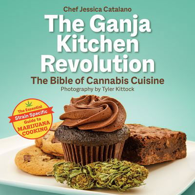 Cover for Jessica Catalano · The Ganja Kitchen Revolution: 2nd Edition (Paperback Book) [2nd edition] (2023)