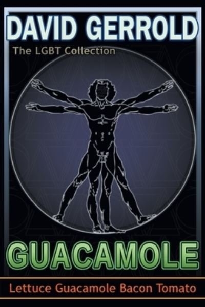 Cover for David Gerrold · Guacamole (Paperback Book) (2021)