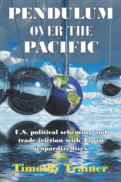 Cover for Timothy Trainer · Pendulum Over the Pacific (Paperback Book) (2019)