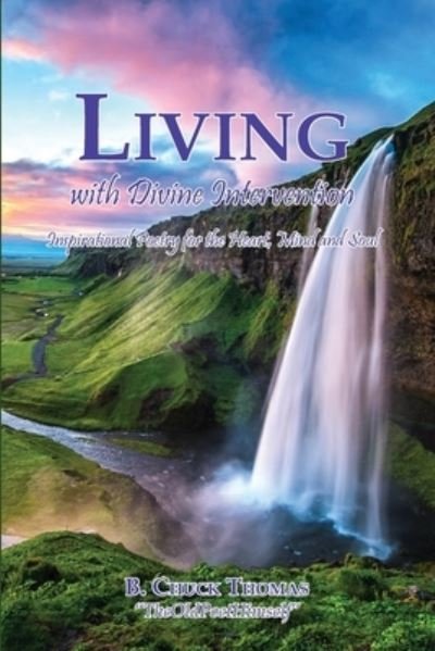 Cover for B Chuck Thomas · Living with Divine Intervention (Paperback Book) (2021)