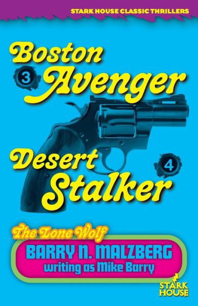 Cover for Barry N. Malzberg · Lone Wolf #3 : Boston Avenger / Lone Wolf #4 : Desert Stalker : Boston Avenger / Lone Wolf #4 (Bok) (2022)