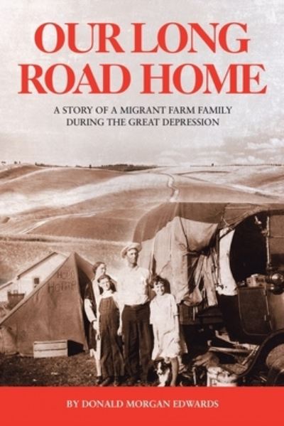 Cover for Don Morgan Edwards · Our Long Road Home (Paperback Book) (2021)