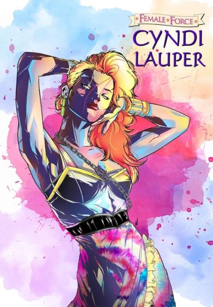 Cover for Eric M Esquivel · Female Force: Cyndi Lauper (Paperback Book) (2024)