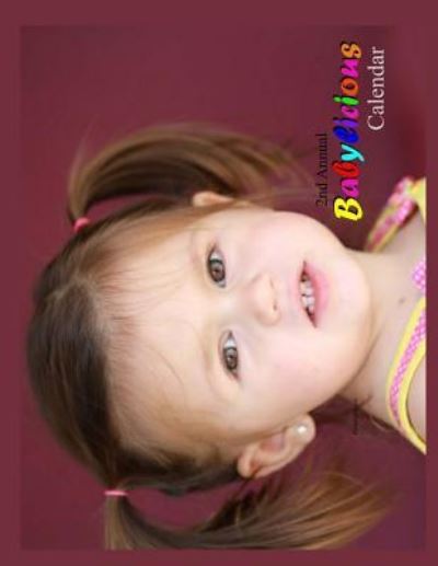 Cover for Victoria Scott · Babylicious Calendar 2018 (2nd Annual) (Paperback Book) (2017)