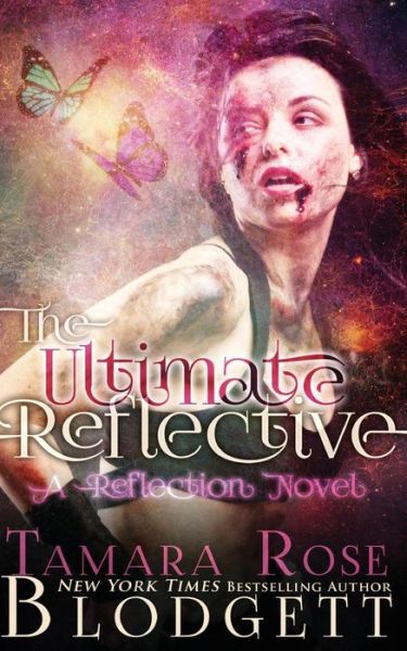 Cover for Tamara Rose Blodgett · The Ultimate Reflective (Paperback Book) (2018)