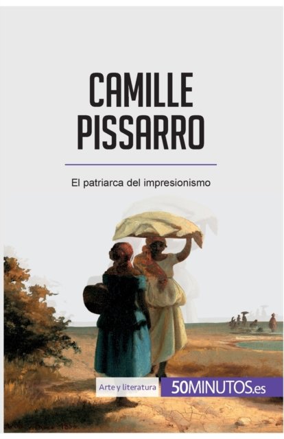 Cover for 50minutos · Camille Pissarro (Paperback Book) (2017)
