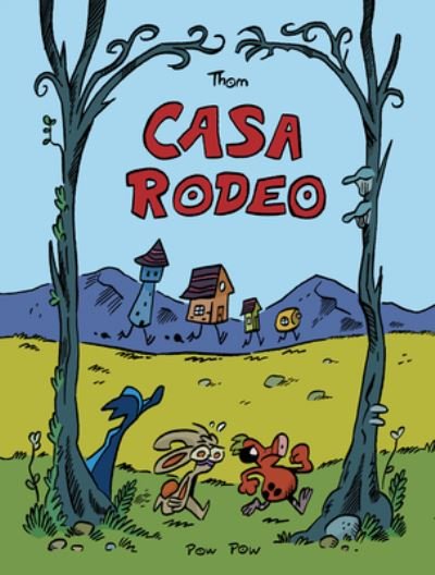 Cover for Thom · Casa Rodeo (Paperback Book) (2021)