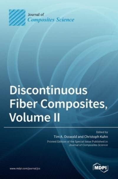 Cover for Tim a Osswald · Discontinuous Fiber Composites, Volume II (Hardcover bog) (2021)