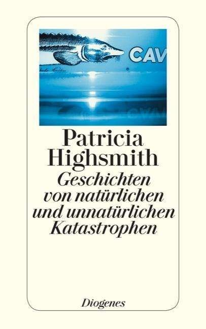 Cover for Patricia Highsmith · Detebe.24192 Highsmith:geschichten Von (Bok)
