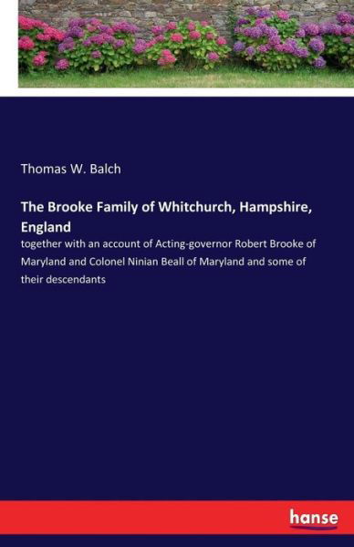 Cover for Balch · The Brooke Family of Whitchurch, (Book) (2017)