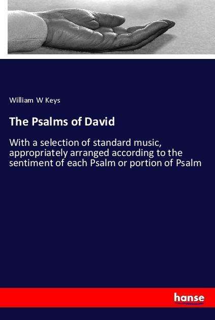 The Psalms of David - Keys - Books -  - 9783337457921 - 