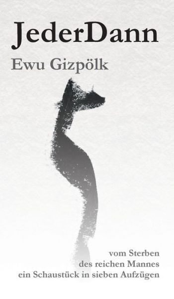 Cover for Ewu Gizpoelk · JederDann (Hardcover bog) (2021)
