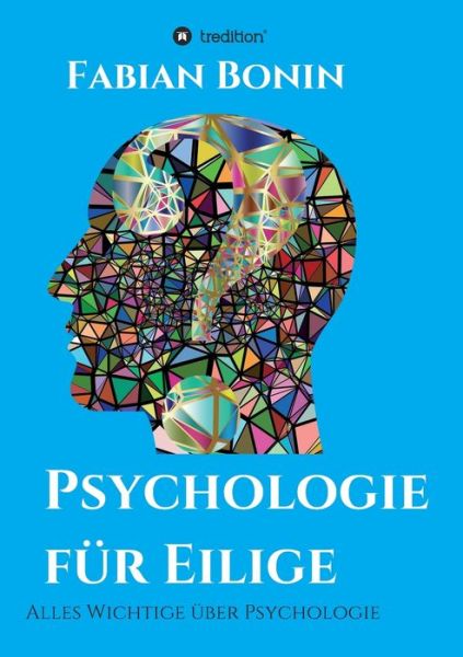 Cover for Fabian Bonin · Psychologie fur Eilige (Paperback Book) (2021)