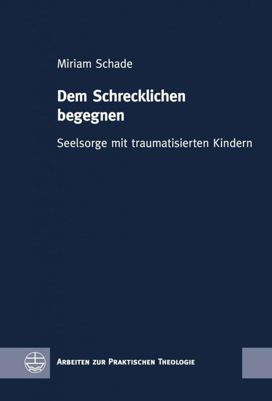 Cover for Schade · Dem Schrecklichen begegnen (Book)