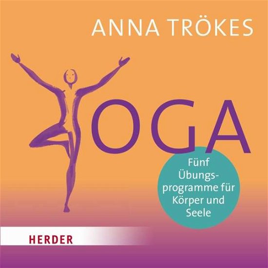 Yoga,5CDA - Trökes - Bøger - HERDER - 9783451351921 - 26. marts 2018